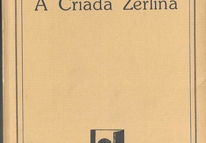 Hermann Broch. A Criada Zerlina.