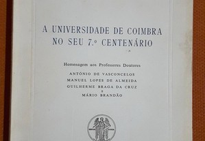 A Universidade de Coimbra no seu 7.º Centenário