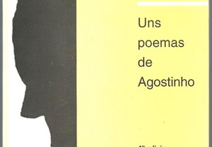 Agostinho da Silva - Uns Poemas de Agostinho (1997)