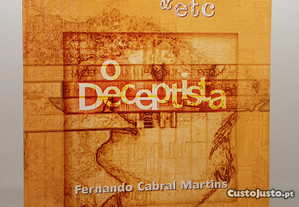 &etc Fernando Cabral Martins // O Decepista