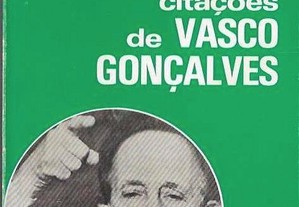 Livro verde da revolução. Citações de Vasco Gonçalves. 