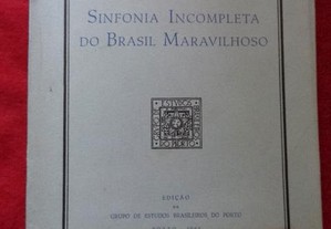 Sinfonia Incompleta do Brasil Maravilhoso