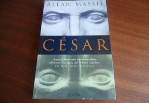 "César" de Allan Massie - 1ª Edição de 2001