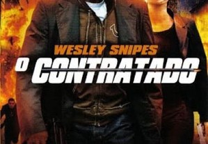 O Contratado (2007) Wesley Snipes