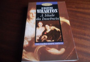 "A Idade da Inocência" de Edith Wharton - 4ª Edição de 1997