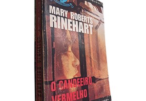 O candeeiro vermelho - Mary Roberts Rinehart