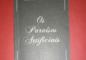 Os paraísos artificiais, de Charles Baudelaire.
