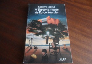 "A Estranha Nação de Rafael Mendes" de Moacyr Scliar - 1ª Edição de 1983