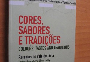 Passeios no Vale do Lima-Cores sabores e tradições