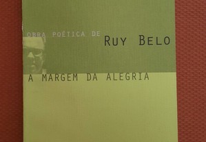 Ruy Belo - A Margem da Alegria