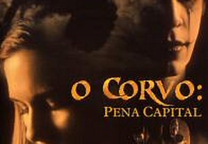 O Corvo Pena Capital (2000) James O'Barr