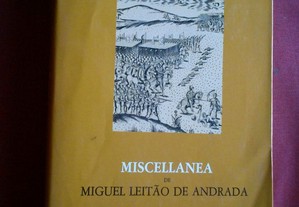 Miscellanea de Miguel Leitão de Andrada-INCM-1993