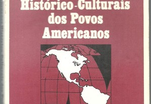Configurações Histórico-Culturais dos Povos Americanos - Darcy Ribeiro (1975)
