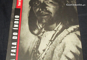 Livro A Fala do Índio Teri C. McLuhan Fenda 3ª ed