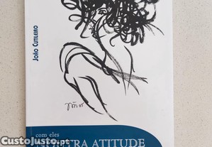 "Com Eles Noutra Atitude - Glosas", por Mário Matta e Silva.