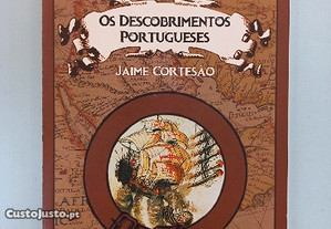 Os descobrimentos portugueses - Jaime Cortesão