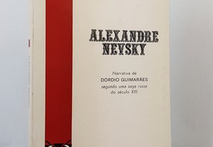 Dórdio Guimarães // Alexandre Nevsky