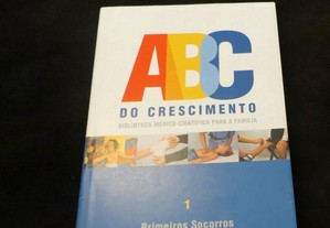 ABC do Crescimento Biblioteca Médico Cientifica -Primeiros Socorros