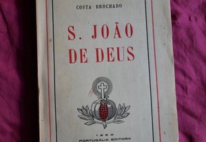 S. João de Deus por Costa Brochado. Portugália Editora 1950.