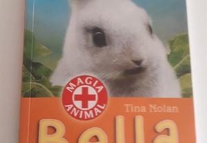 Bella - A Coelhinha Fugitiva, de Tina Nolan
