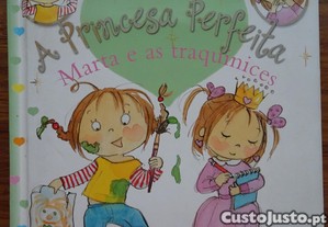 A Princesa Perfeita - Marta e As Traquinices