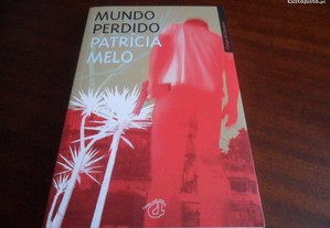 "Mundo Perdido" de Patrícia Melo