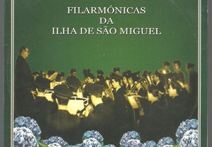 Filarmónicas da Ilha de São Miguel - Açores / Joaquim Maria Cabral - CD-ROM (não livro)
