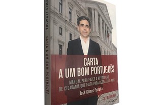 Carta a um bom português - José Gomes Ferreira