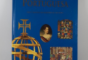A Monarquia Portuguesa - Reis e Rainhas na Históri
