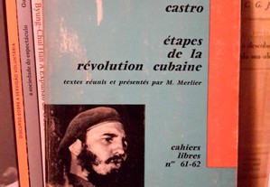 Fidel Castro - Étapes de la Révolution Cubaine