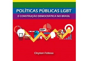 Políticas públicas LGBT e construção democrática no Brasil