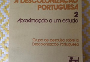 A Descolonização Portuguesa - Aproximação a um estudo IDL Instituto Amaro da Costa