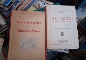 Higiene Geral e Escolar e Teoria da Educação Fisica (Livros Raros)