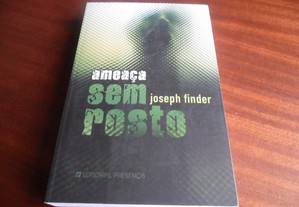 "Ameaça Sem Rosto" de Joseph Finder - 1ª Edição de 2008