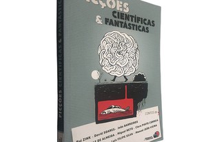 Ficções científicas & fantásticas - Rui Zink / David Soares / João Barreiros