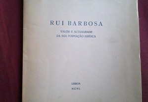 José Beleza dos Santos-Rui Barbosa,Valor e Actualidade-1950