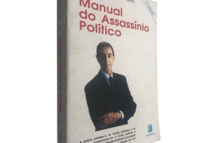 Manual do assassínio político - Pedro Garcia Rosado