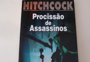 Procissão de Assassinos. Hitchcock