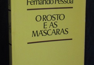 Livro Fernando Pessoa O Rosto e as máscaras Ática