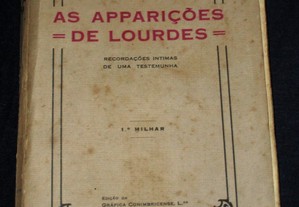 Livro As Aparições de Lourdes Recordações Íntimas de uma Testemunha 1926