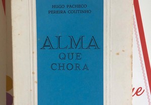 Alma que Chora, Hugo Pacheco Pereira Coutinho