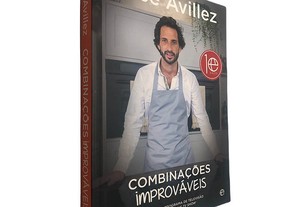 Combinações improváveis - José Avillez