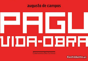 Pagu: vida e obra de Augusto de Campos