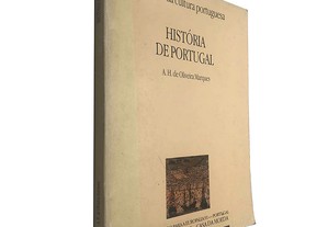 História de Portugal - A. H. de Oliveira Marques