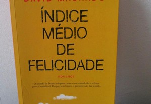 Livro Índice Médio de Felicidade David Machado