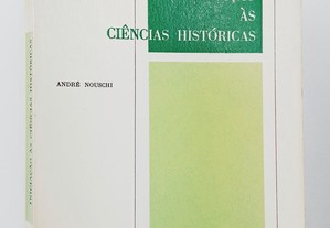 Iniciação às Ciências Históricas // André Nouschi