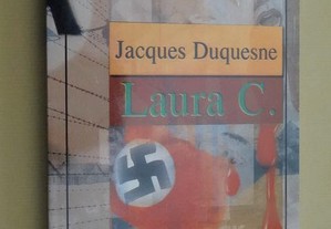 "Laura C" de Jacques Duquesne