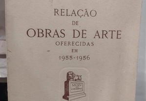 Museu do Caramulo Relação de Obras de Arte oferecidas em 1955-1956