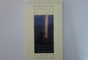 Buddhism without beliefs- Stephen Batchelor