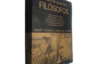 Vidas de grandes filósofos - Henry Thomas / Dana Lee Thomas